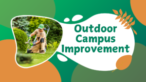 Outdoor Campus Improvement