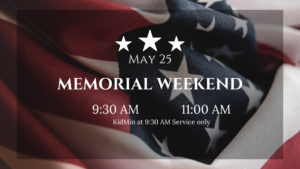 Memorial Weekend Service